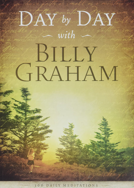 Day by Day with Billy Graham: 366 Daily Meditations - 6173