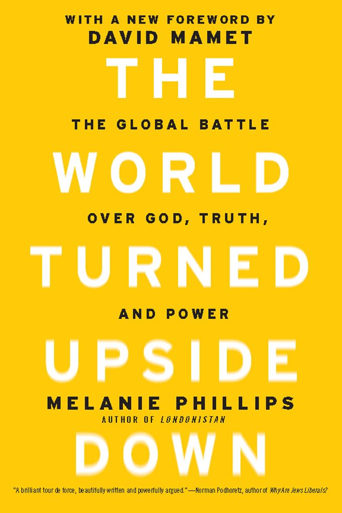 The World Turned Upside Down: The Global Battle over God, Truth, and Power - 1182