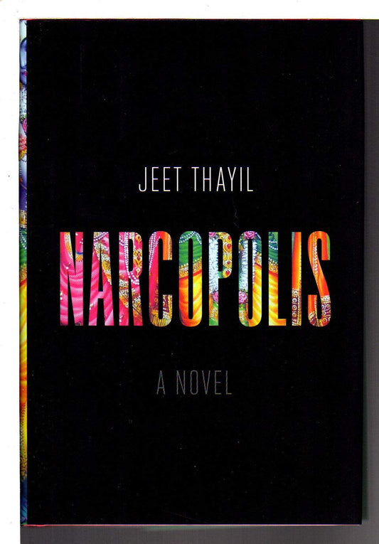 Narcopolis: A Novel