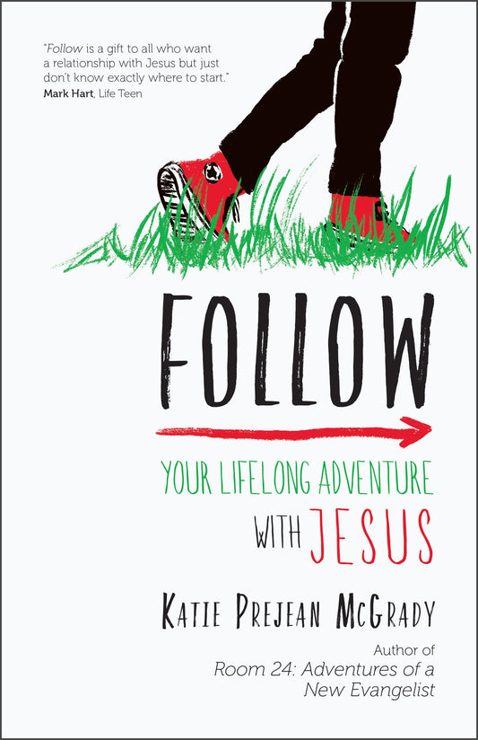 Follow: Your Lifelong Adventure with Jesus - 3613