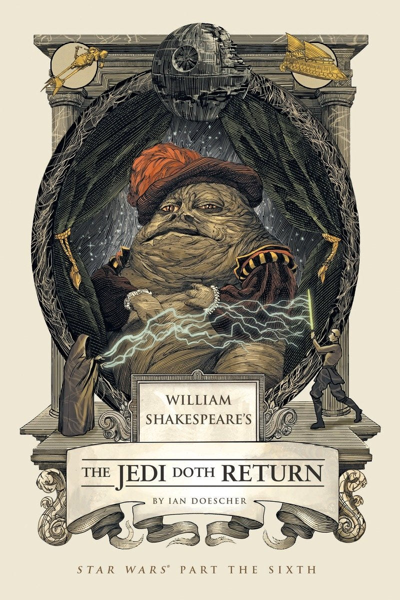 William Shakespeare's The Jedi Doth Return: Star Wars Part the Sixth (William Shakespeare's Star Wars) - 6968