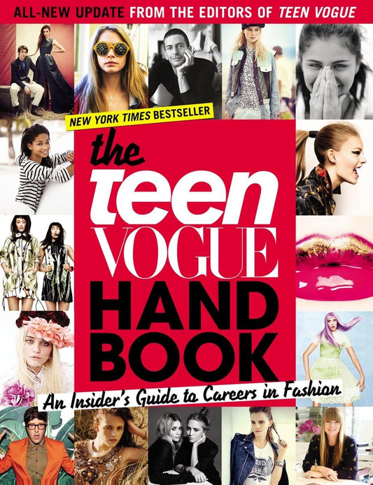 The Teen Vogue Handbook: An Insider's Guide to Careers in Fashion - 5913