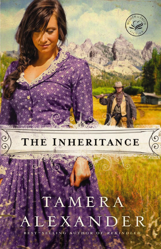 The Inheritance (Women of Faith Fiction) - 8445