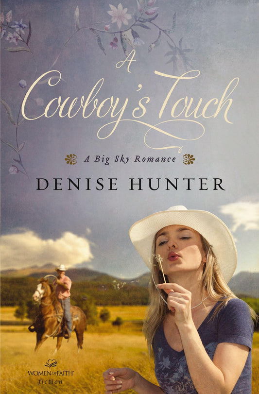 A Cowboy's Touch: A Sweet Cowboy Romance (A Big Sky Romance)
