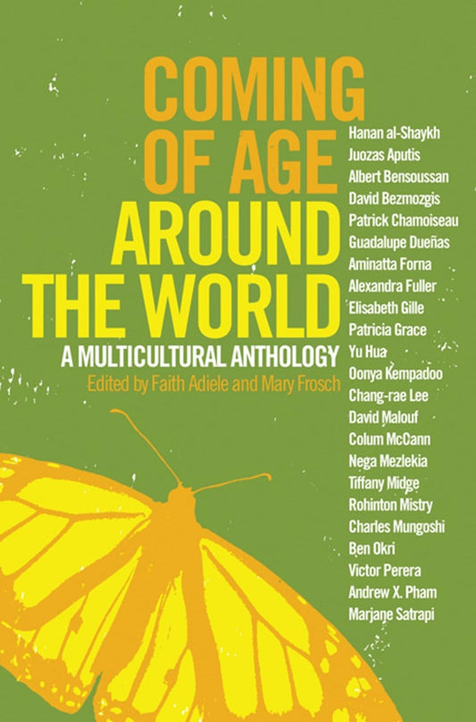 Coming of Age Around the World: A Multicultural Anthology - 4352