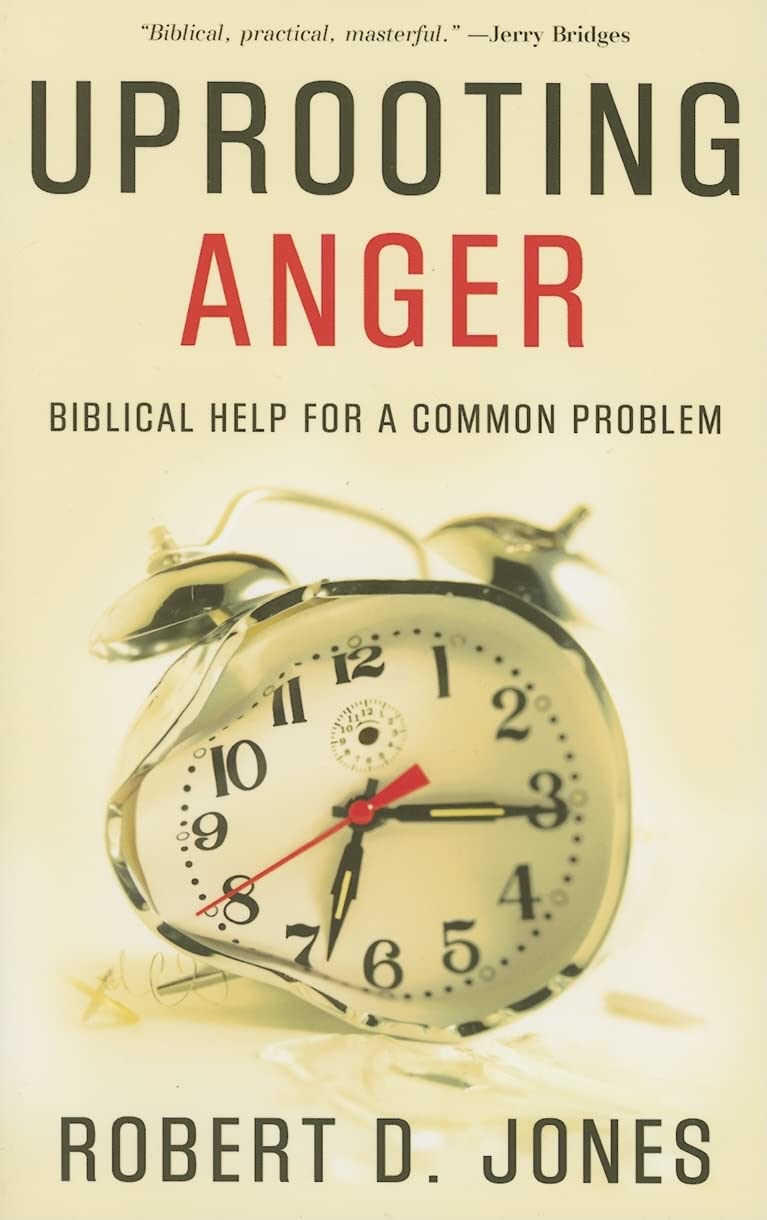 Uprooting Anger: Biblical Help for a Common Problem - 5296