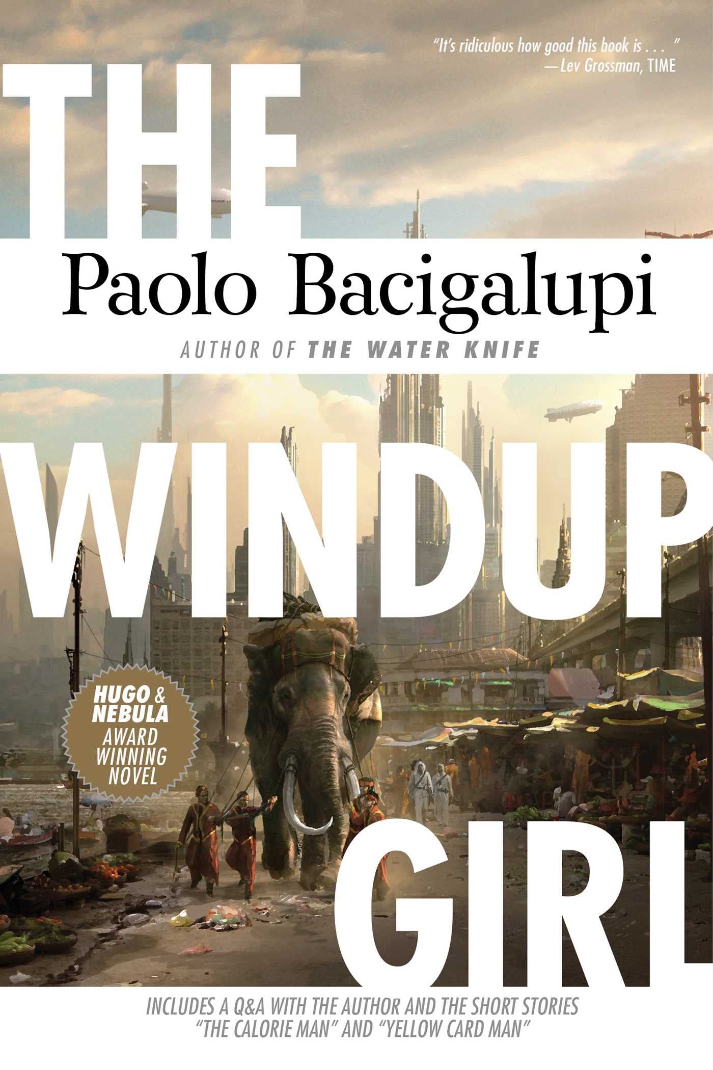 The Windup Girl - 9919