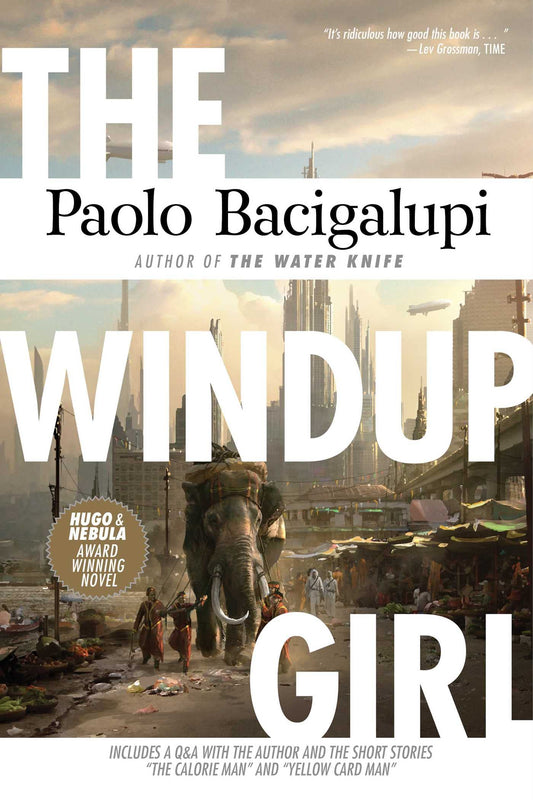The Windup Girl - 9919