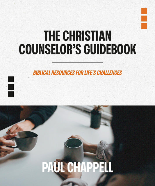 The Christian Counselor's Guidebook: Biblical Resources for Life's Challenges