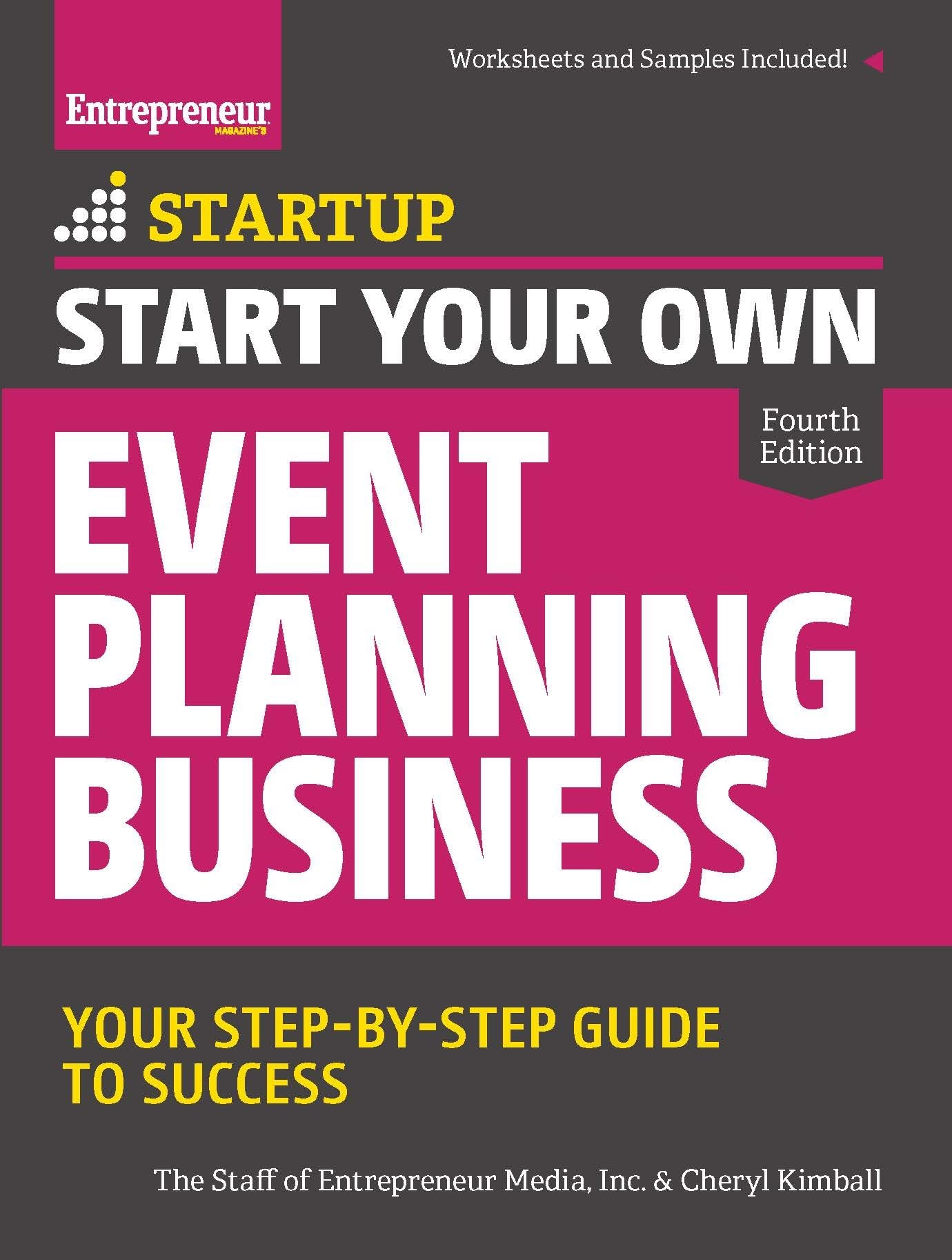 Start Your Own Event Planning Business: Your Step-By-Step Guide to Success (StartUp Series) - 8924