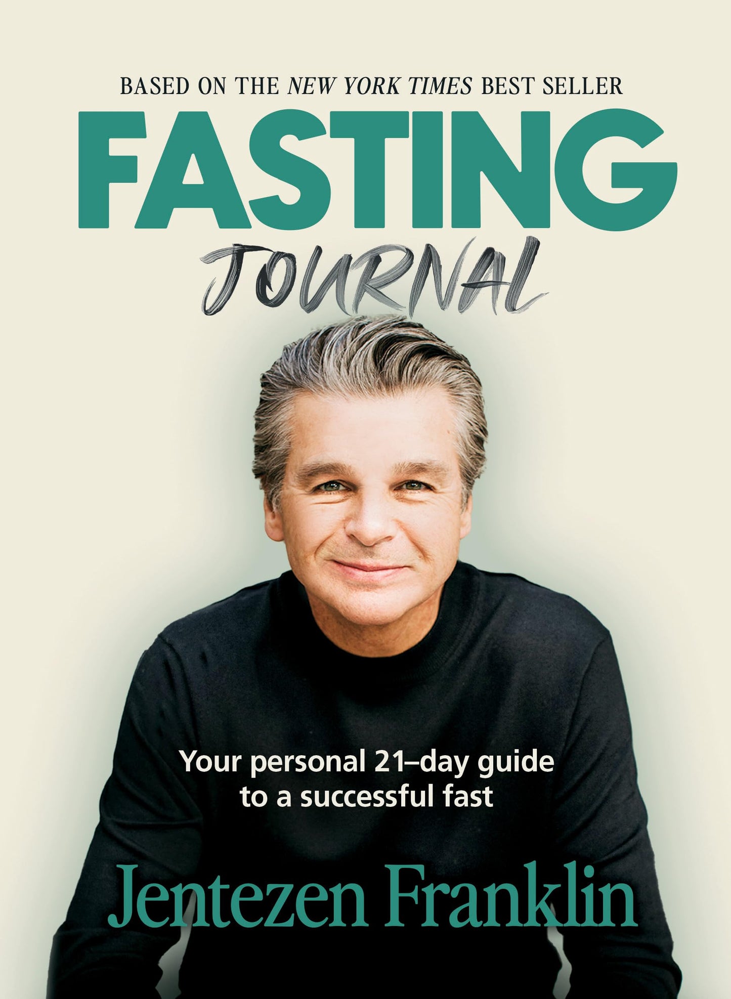 Fasting Journal: Your Personal 21-Day Guide to a Successful Fast - 8667
