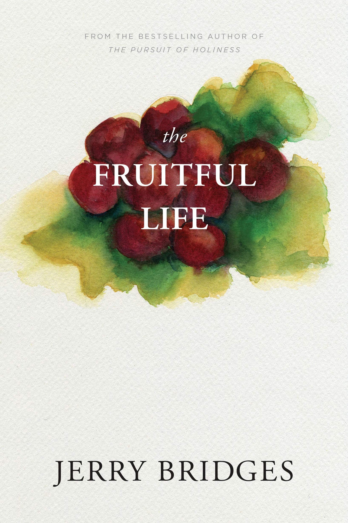 The Fruitful Life - 6741