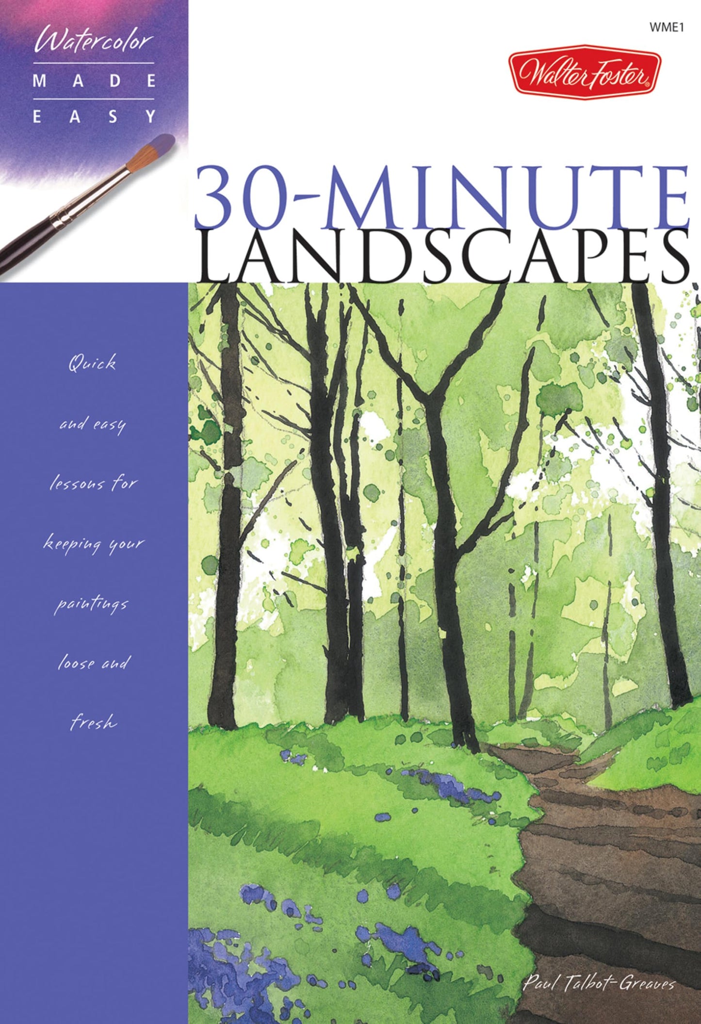 Watercolor Made Easy: 30-Minute Landscapes - 9129