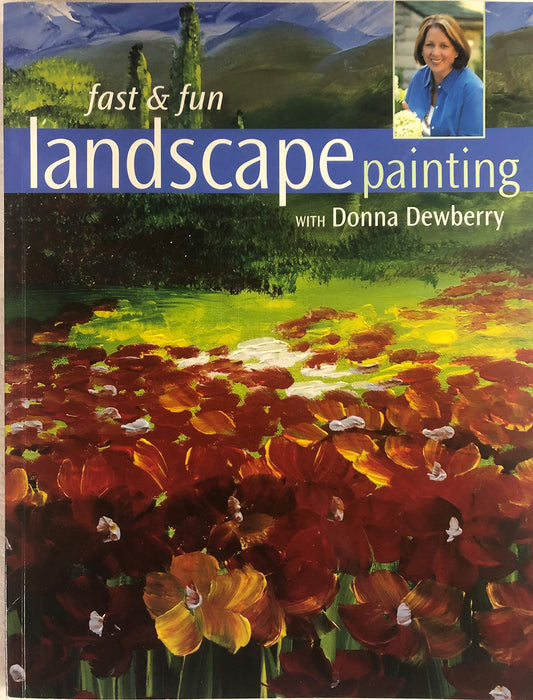 Fast & Fun Landscape Painting with Donna Dewberry - 2594