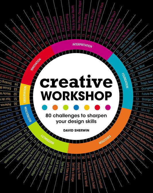 Creative Workshop: 80 Challenges to Sharpen Your Design Skills - 1272