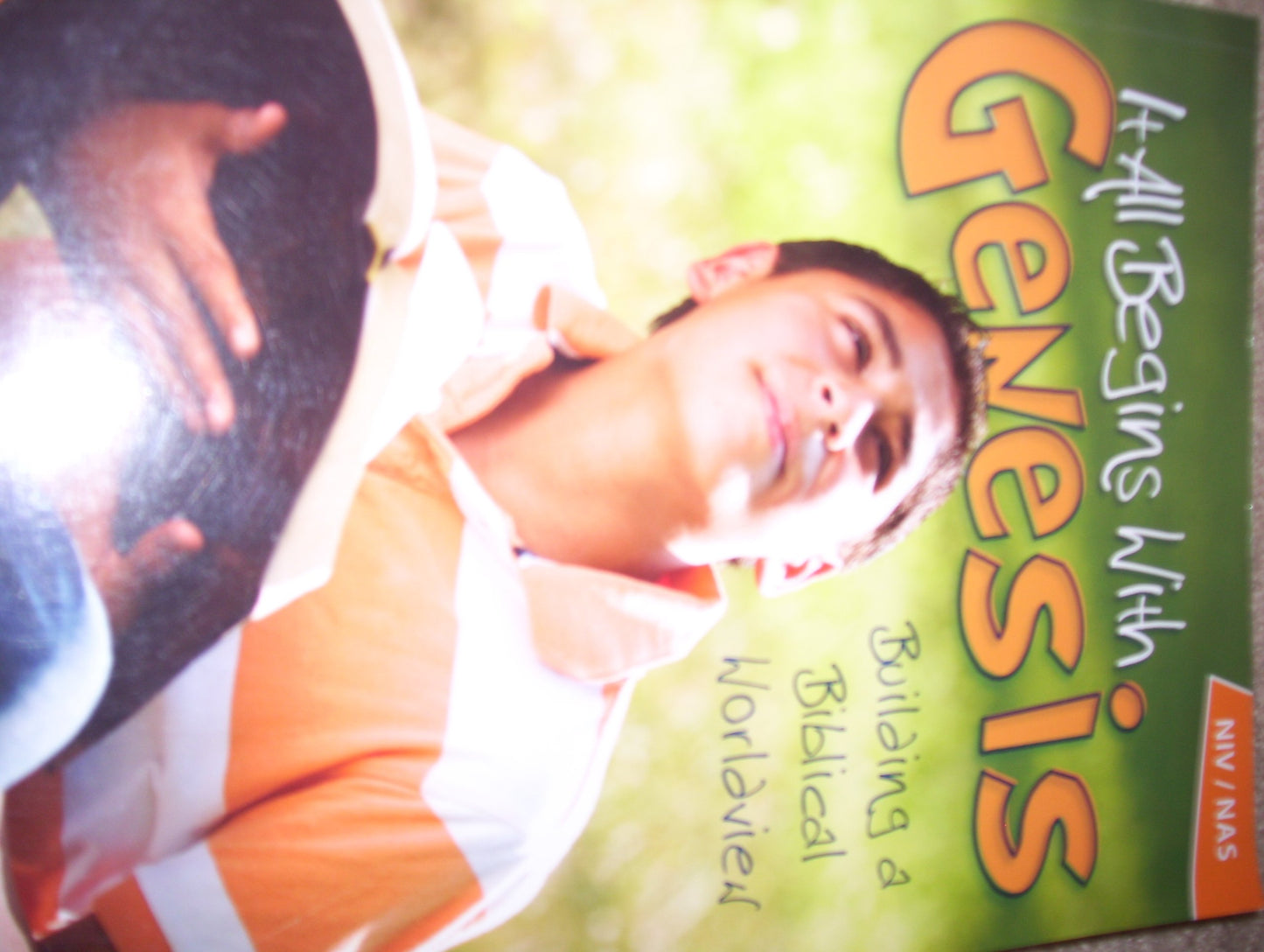 It All Begins with GENESIS, Building a Biblical Worldview, NIV Student Workbook