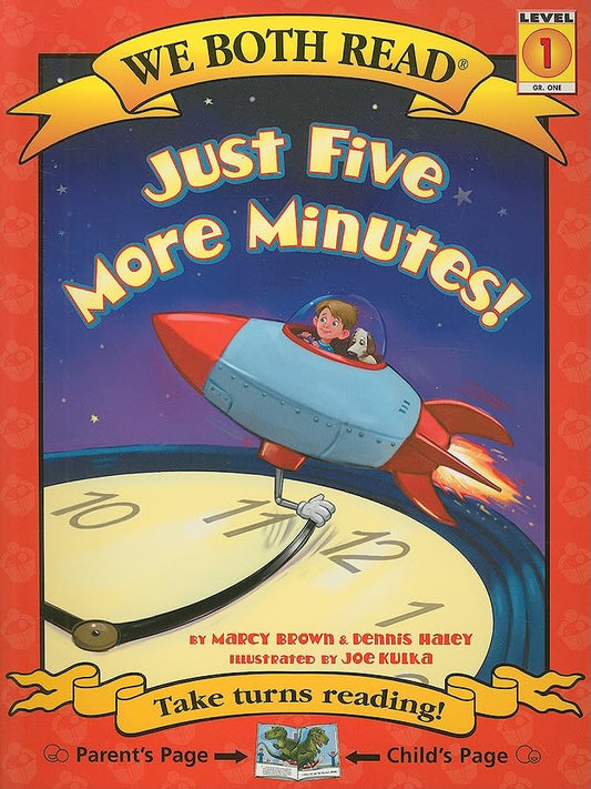 Just Five More Minutes (We Both Read: Level 1)