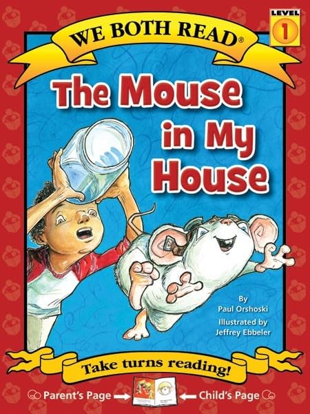 We Both Read-The Mouse in My House (We Both Read - Level 1 (Quality))