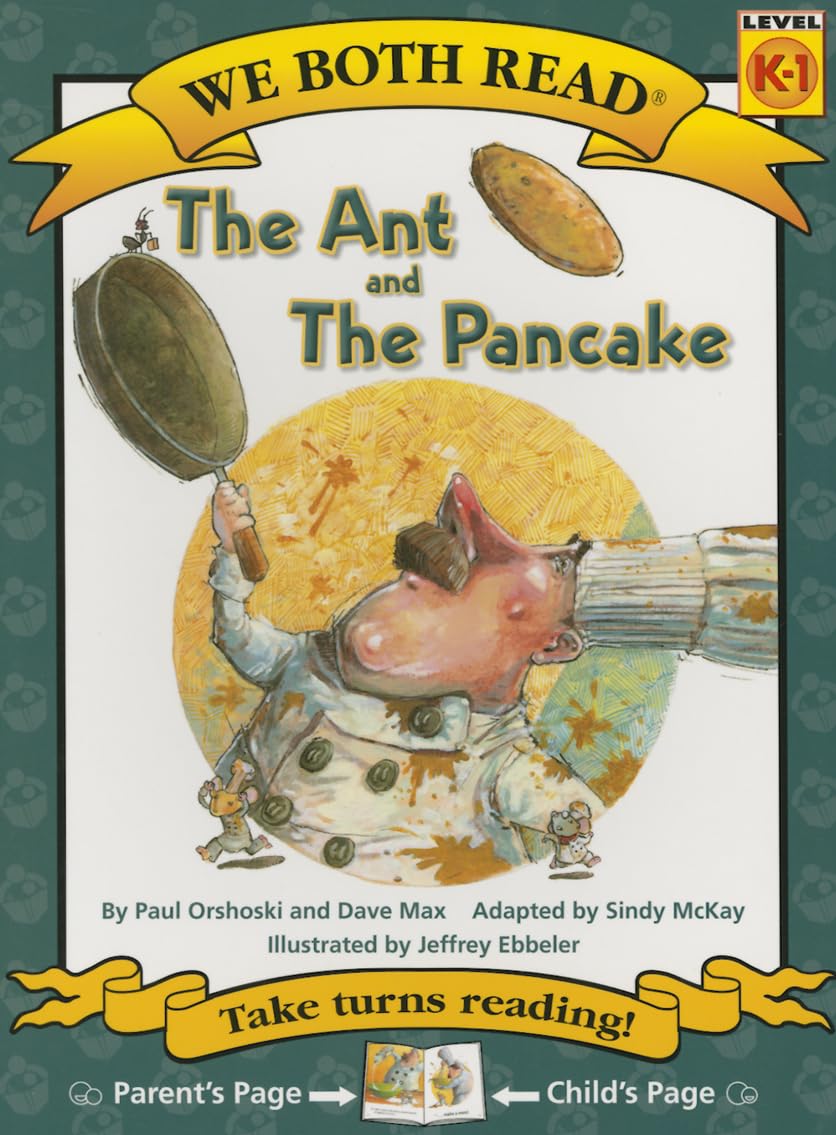We Both Read-The Ant and the Pancake (Pb) (We Both Read - Level K -1 (Cloth)) - 8588
