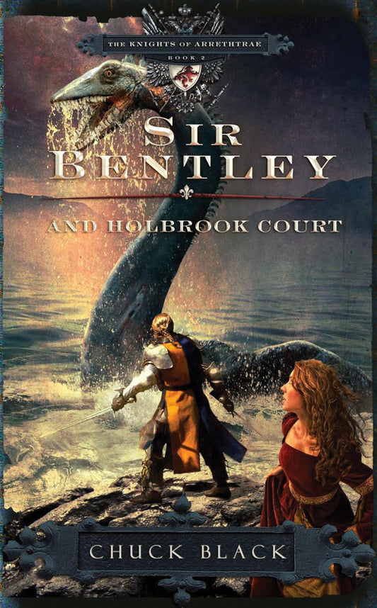 Sir Bentley and Holbrook Court (The Knights of Arrethtrae) - 4241