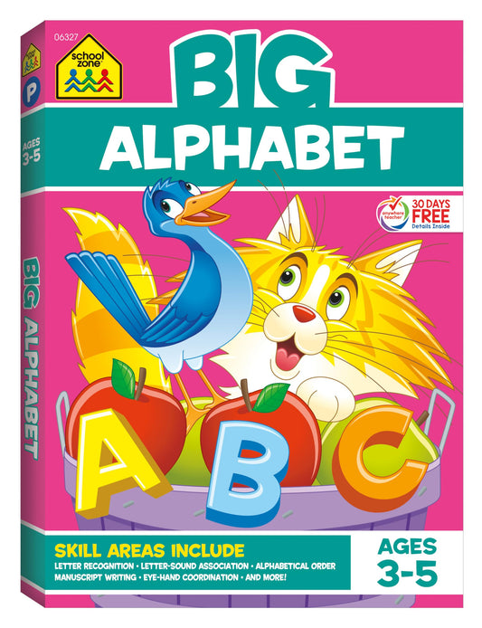 School Zone Big Alphabet Workbook: 320 Pages, Preschool, Kindergarten, Beginning Writing, Tracing, ABCs, Alphabetical Order, Upper and Lowercase Letters, Ages 3-5