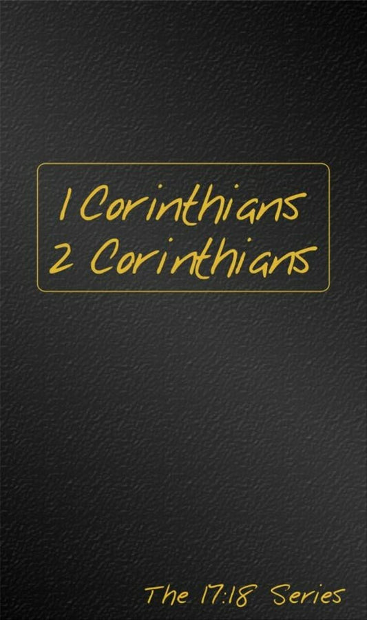 1 and 2 Corinthians Journible - The 17:18 Series (The 17:18 Series - Journibles) - 2308