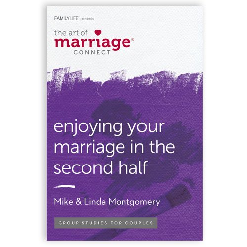 FAMILYLIFE Enjoying Your Marriage in the Second Half – Marriage Counseling Workbooks For Couples – Marriage Small Group Study – Couples Book – Communication In Marriage Couples Bible Study - 4171
