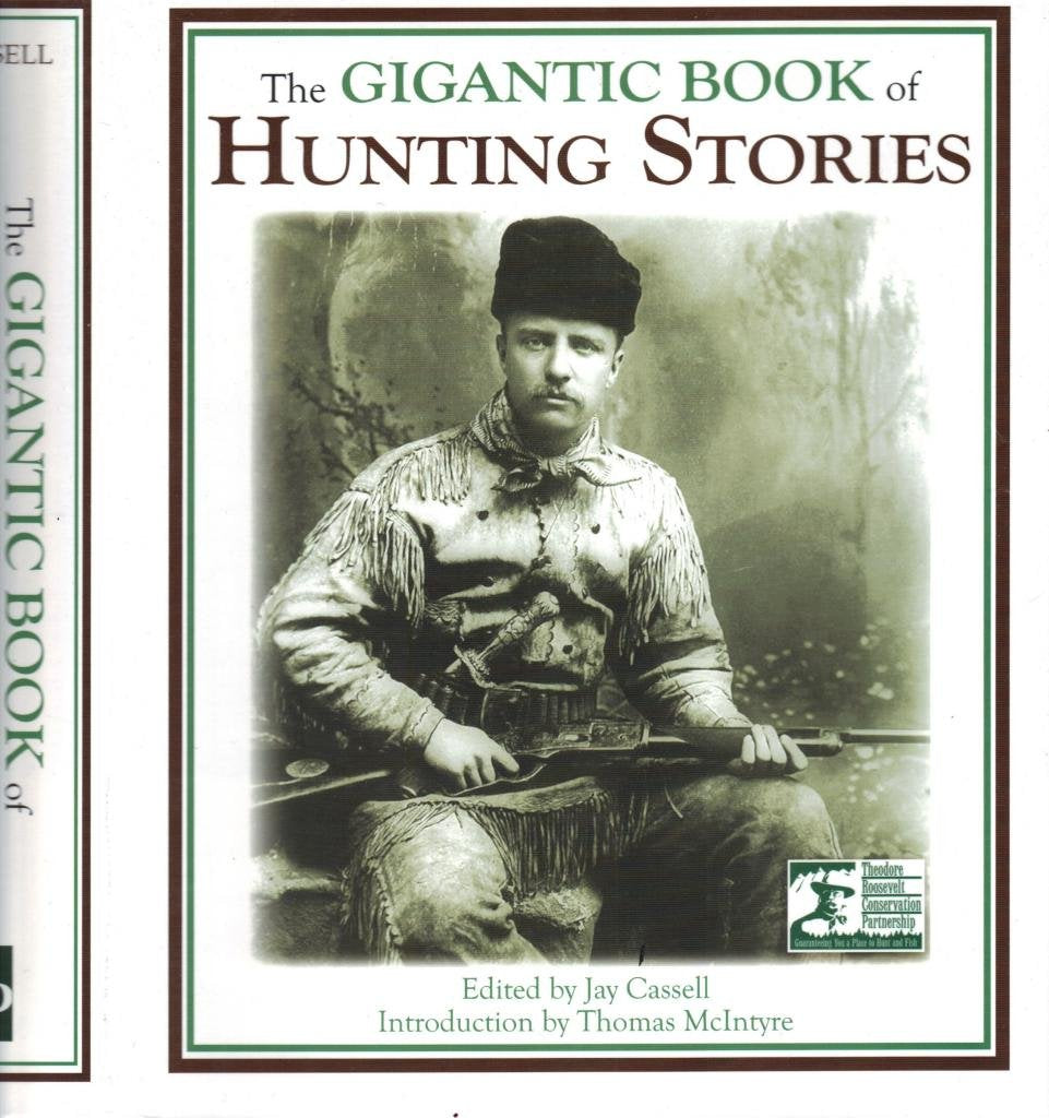 The Gigantic Book of Hunting Stories – Aspen Book Company