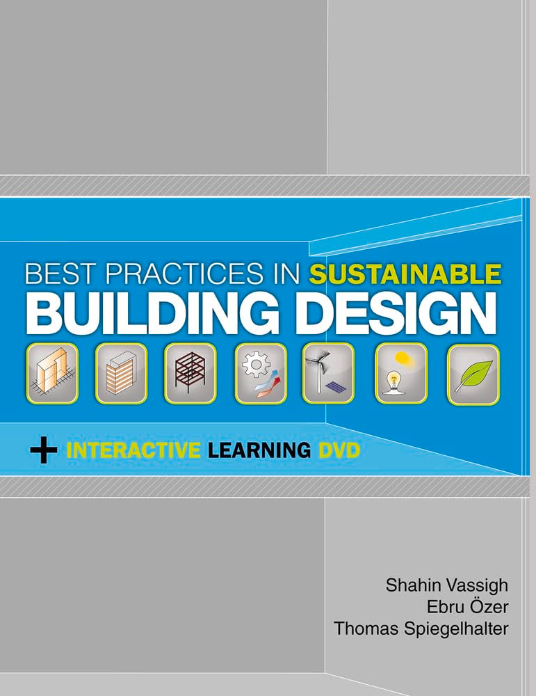 Best Practices in Sustainable Building Design: Includes an interactive DVD - 2941