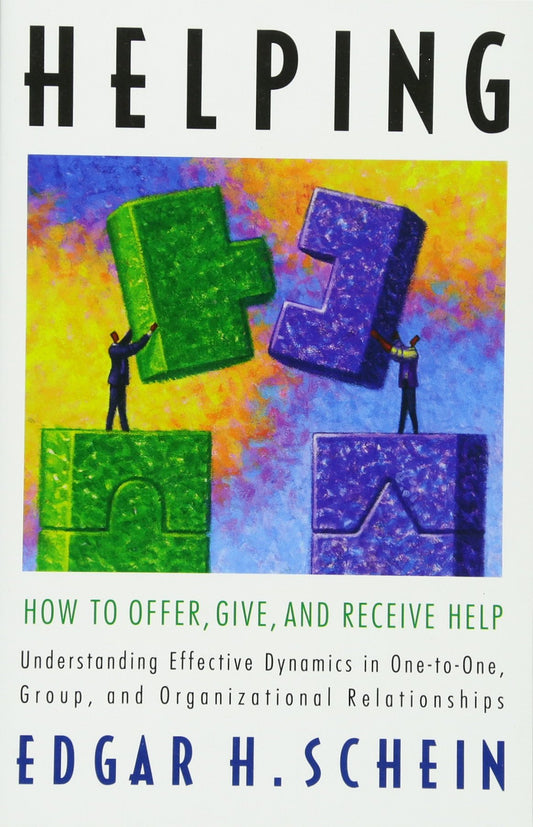 Helping: How to Offer, Give, and Receive Help - 4577
