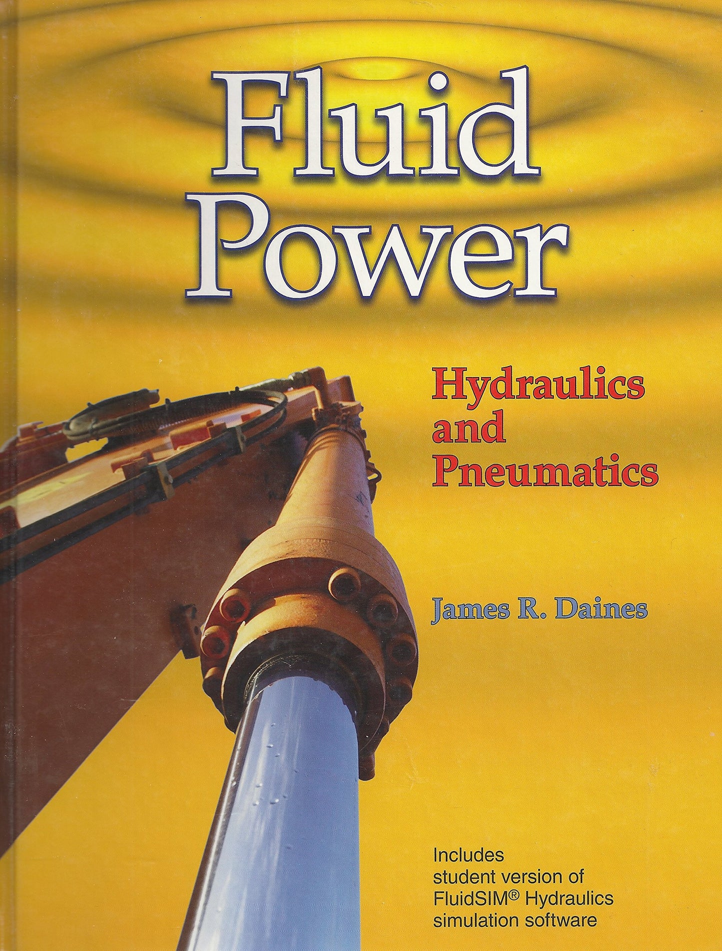Fluid Power: Hydraulics and Pneumatics - 3400
