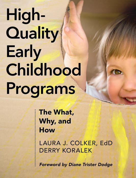 High-Quality Early Childhood Programs: The What, Why, and How - 8661