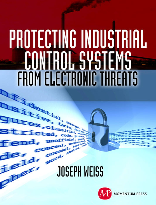 Protecting Industrial Control Systems from Electronic Threats - 5420
