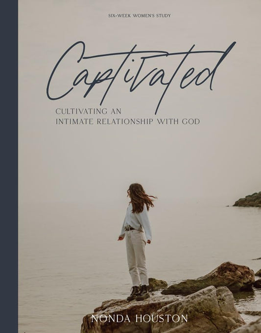 Captivated: Cultivating an Intimate Relationship with God - 1266