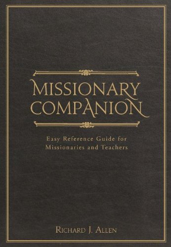Missionary Companion: Easy Reference Guide for Missionaries and Teachers