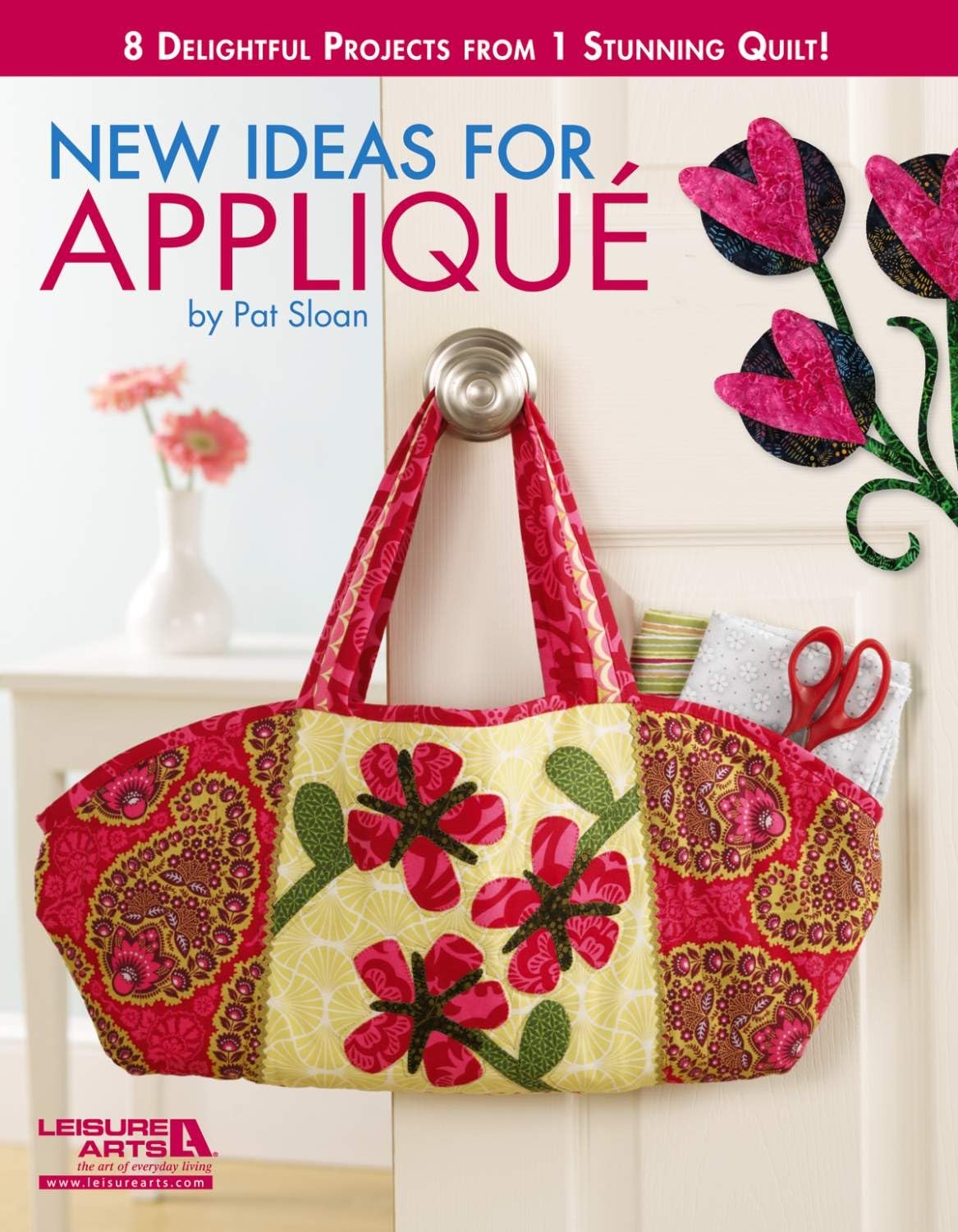 Leisure Arts New Ideas for Applique Book