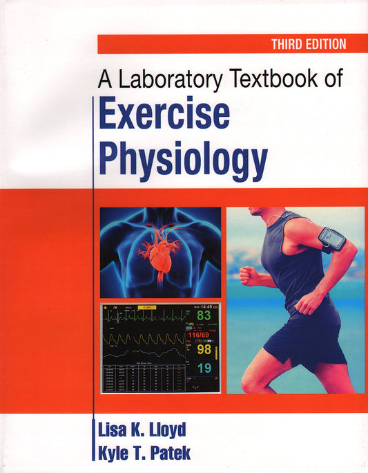 A Laboratory Textbook of Exercise Physiology