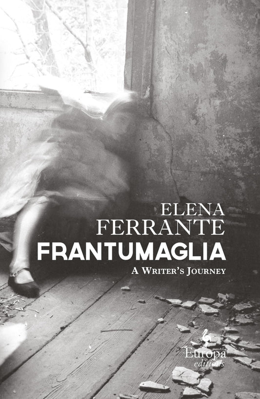 Frantumaglia: A Writer's Journey - 5727