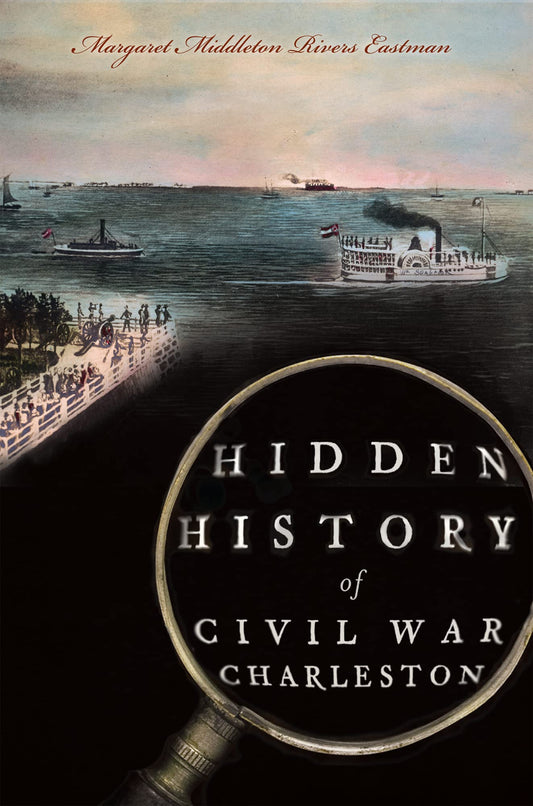 Hidden History of Civil War Charleston - 3287