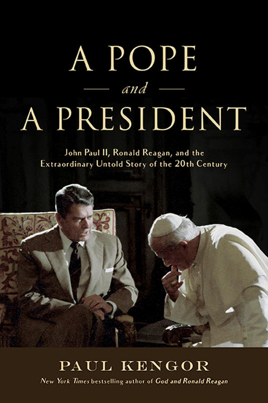A Pope and a President: John Paul II, Ronald Reagan, and the Extraordinary Untold Story of the 20th Century - 85