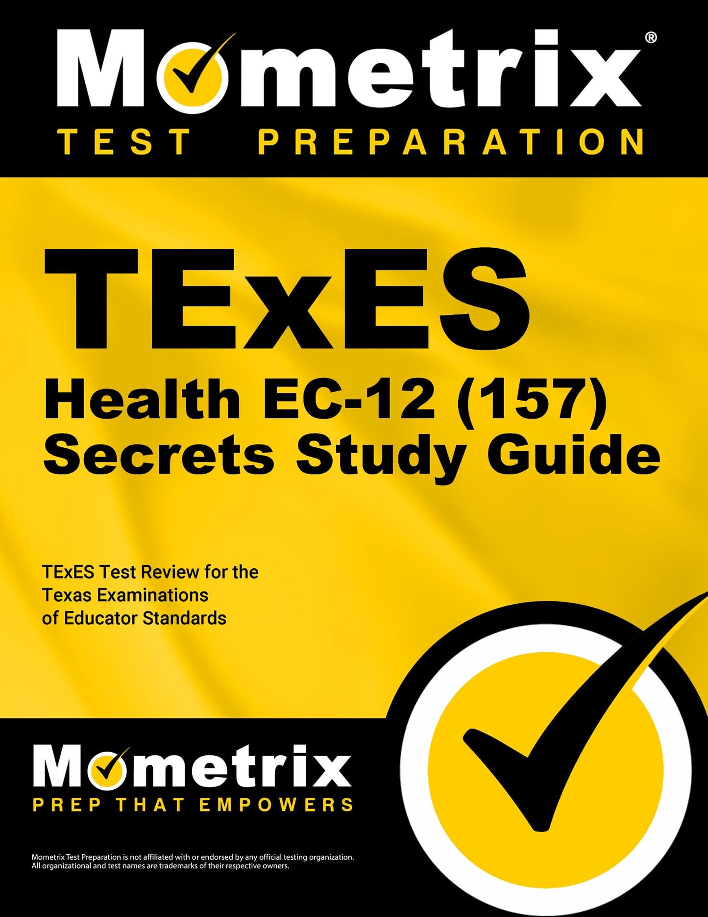 TExES Health EC-12 (157) Secrets Study Guide: TExES Test Review for the Texas Examinations of Educator Standards