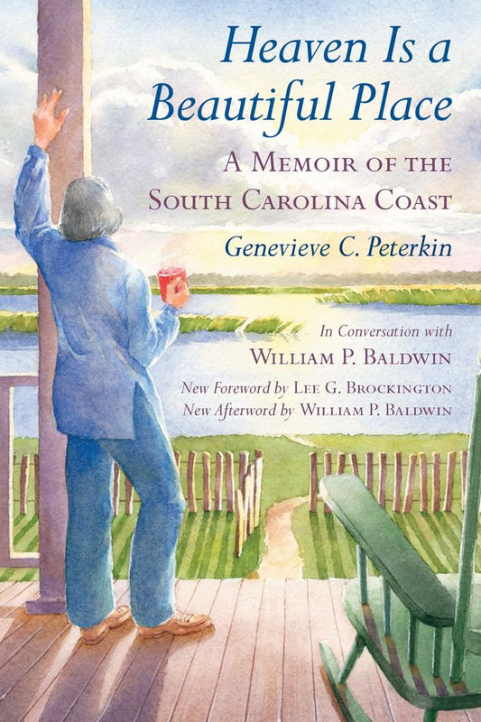 Heaven Is a Beautiful Place: A Memoir of the South Carolina Coast - 9580