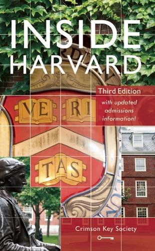 Inside Harvard: A Student-Written Guide to the History and Lore of America's Oldest University - 1554