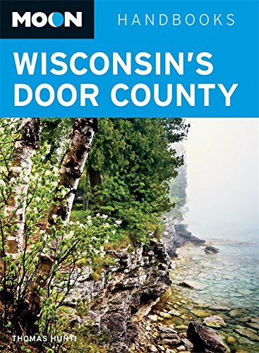 Moon Wisconsin's Door County (Moon Handbooks) - 9949