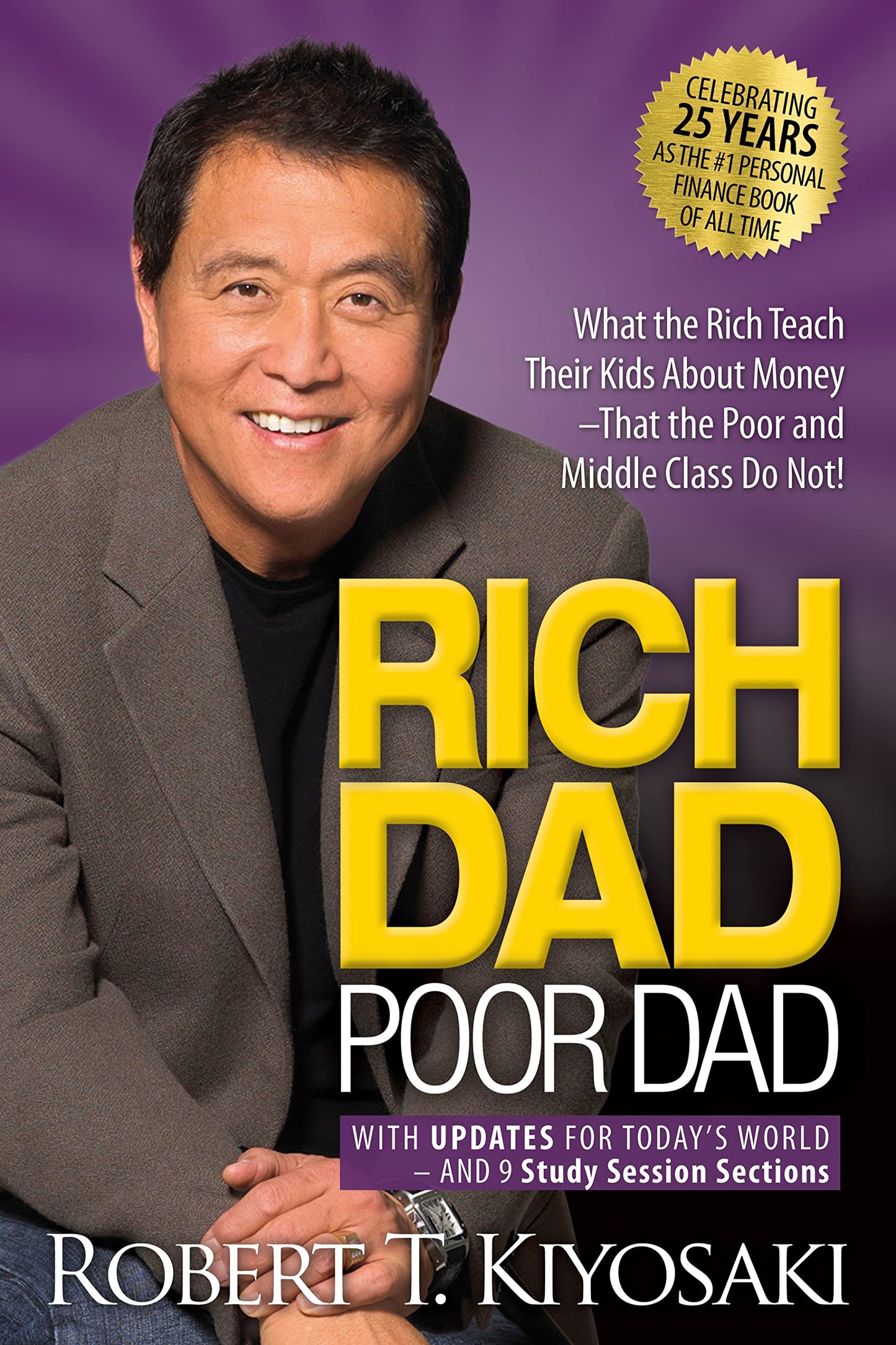 Rich Dad Poor Dad: What the Rich Teach Their Kids About Money That the Poor and Middle Class Do Not! - 1109
