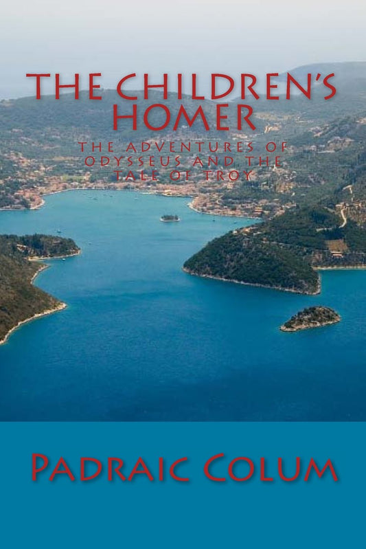 The Children's Homer: The Adventures of Odysseus and The Tale of Troy - 1600