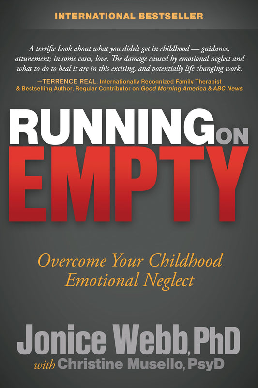 Running on Empty: Overcome Your Childhood Emotional Neglect - 7779