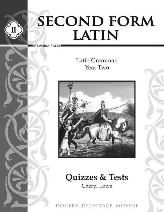 Second Form Latin, Quizzes and Tests