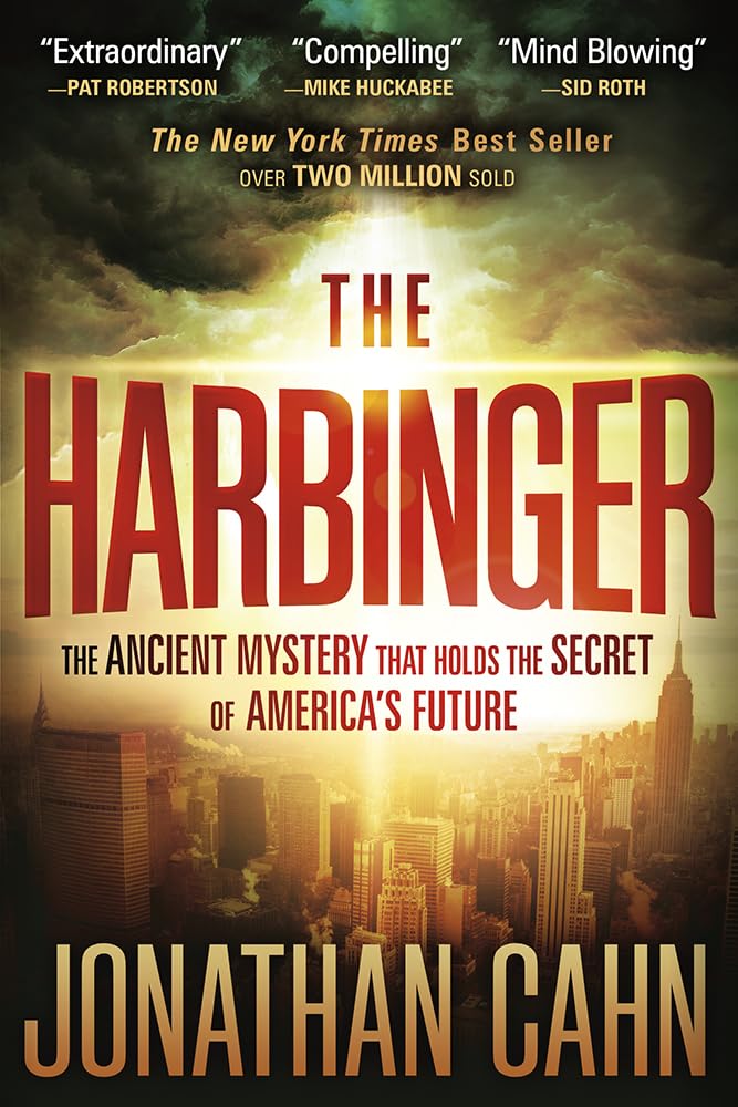 The Harbinger: The Ancient Mystery That Holds the Secret of America's Future - 4611