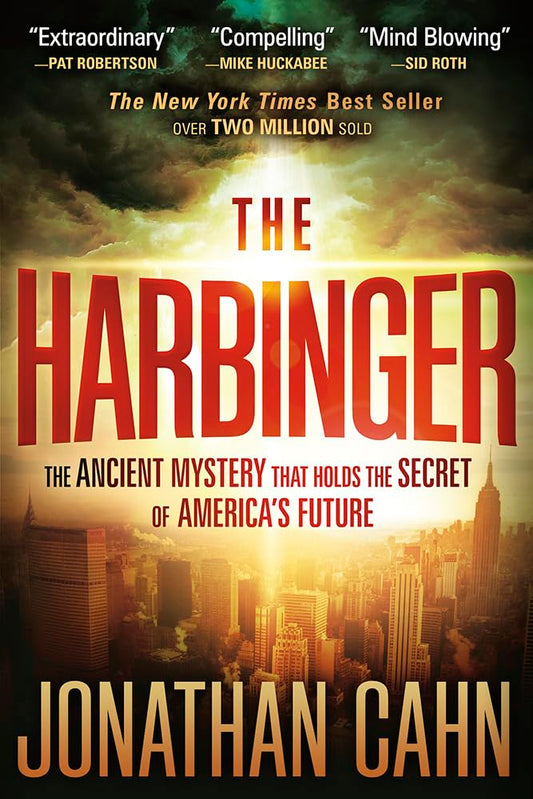 The Harbinger: The Ancient Mystery That Holds the Secret of America's Future - 4611